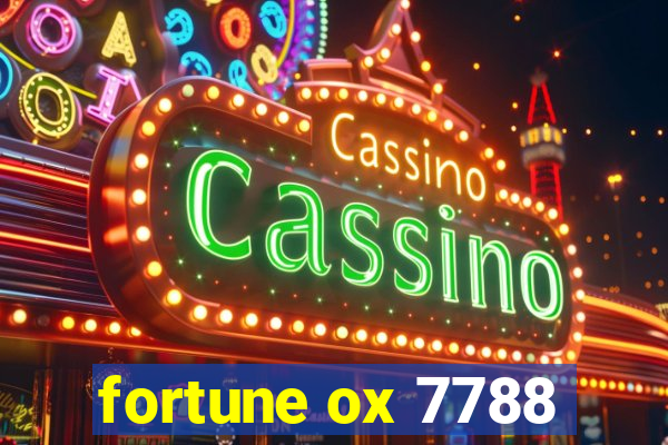 fortune ox 7788